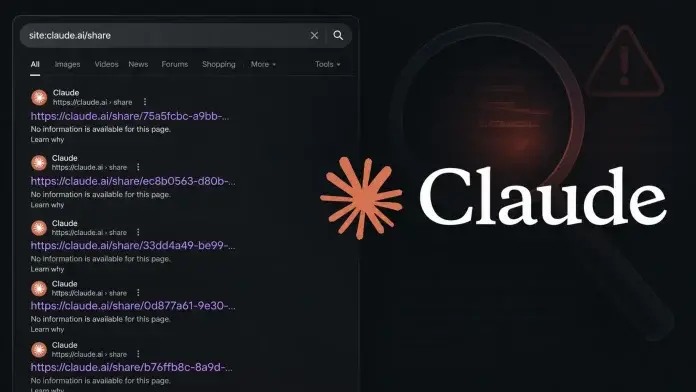 Claude对话分享链接意外被谷歌收录，用户隐私聊天内容曝光